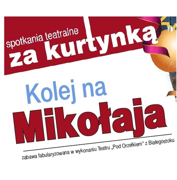 KOLEJ NA MIKOŁAJA