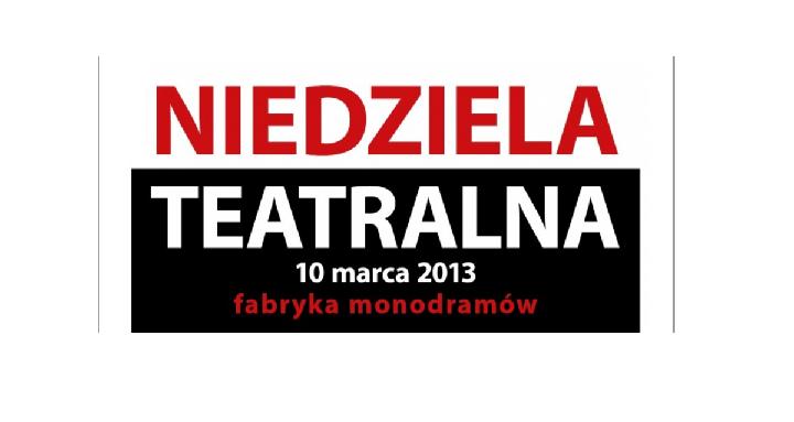 NIEDZIELA TEATRALNA. FABRYKA MONDRAMÓW