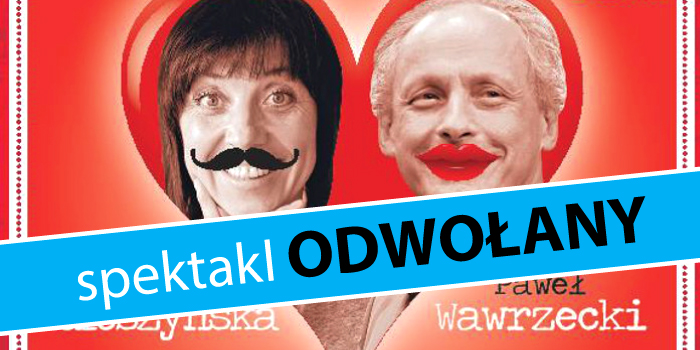 ODWOŁANY! Spektaklu „Sextet, czyli Roma i Julia” nie będzie