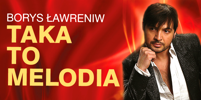 Kup bilet zamiast kwiatka. Taka to melodia – koncert Borysa Ławreniwa