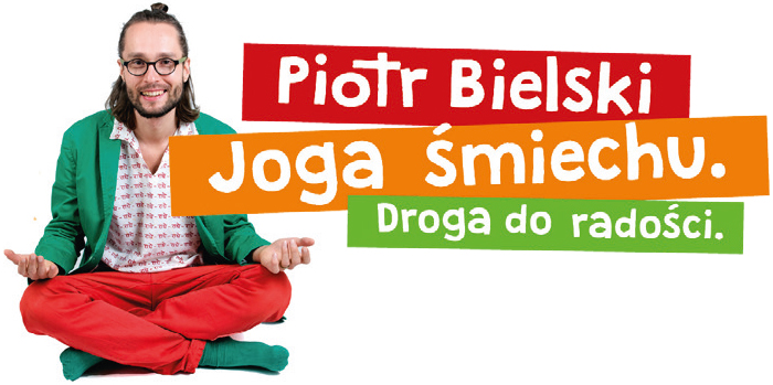Joga śmiechu. Droga do radości