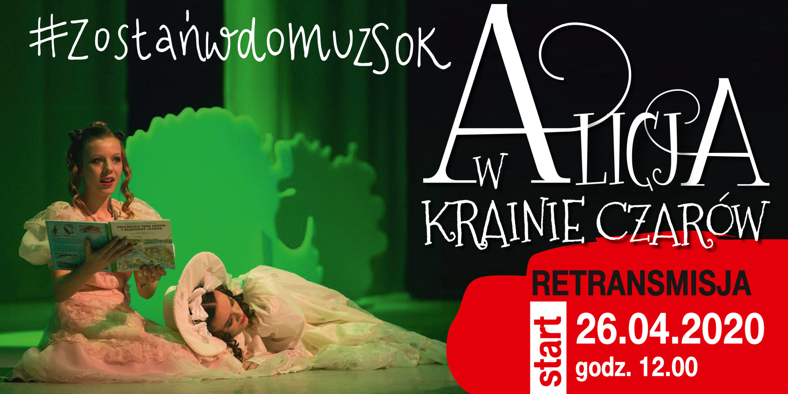 Alicja w krainie czarów. Retransmisja baśniowego spektaklu