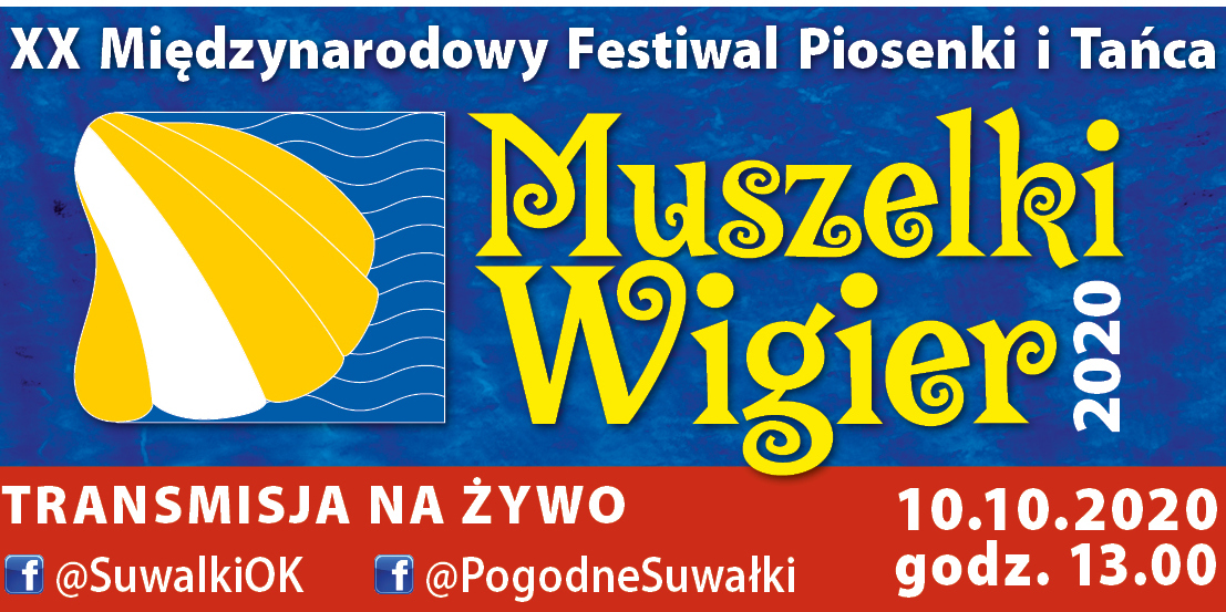 Objerzyj online XX Jubileuszowe Muszelki Wigier