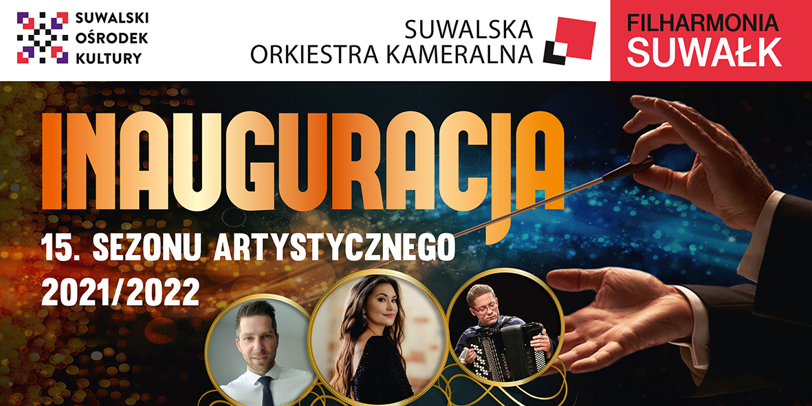 Inauguracja XV sezonu artystycznego Suwalskiej Orkiestry Kameralnej