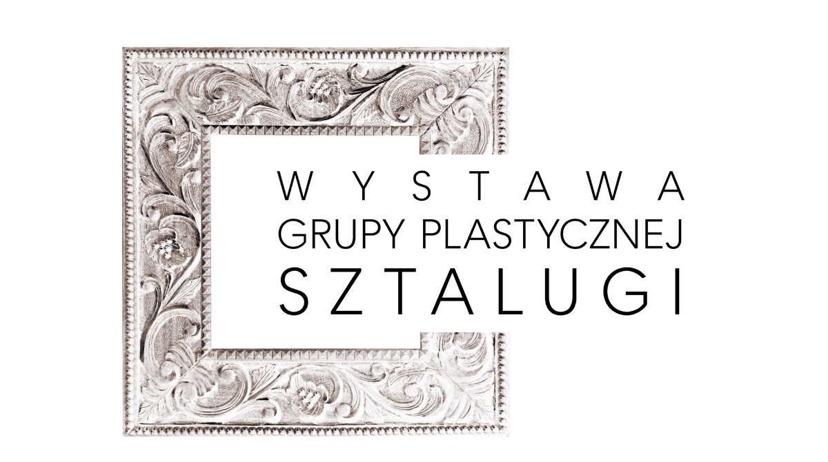 Miniatury: Wystawa Grupy Plastycznej Sztalugi