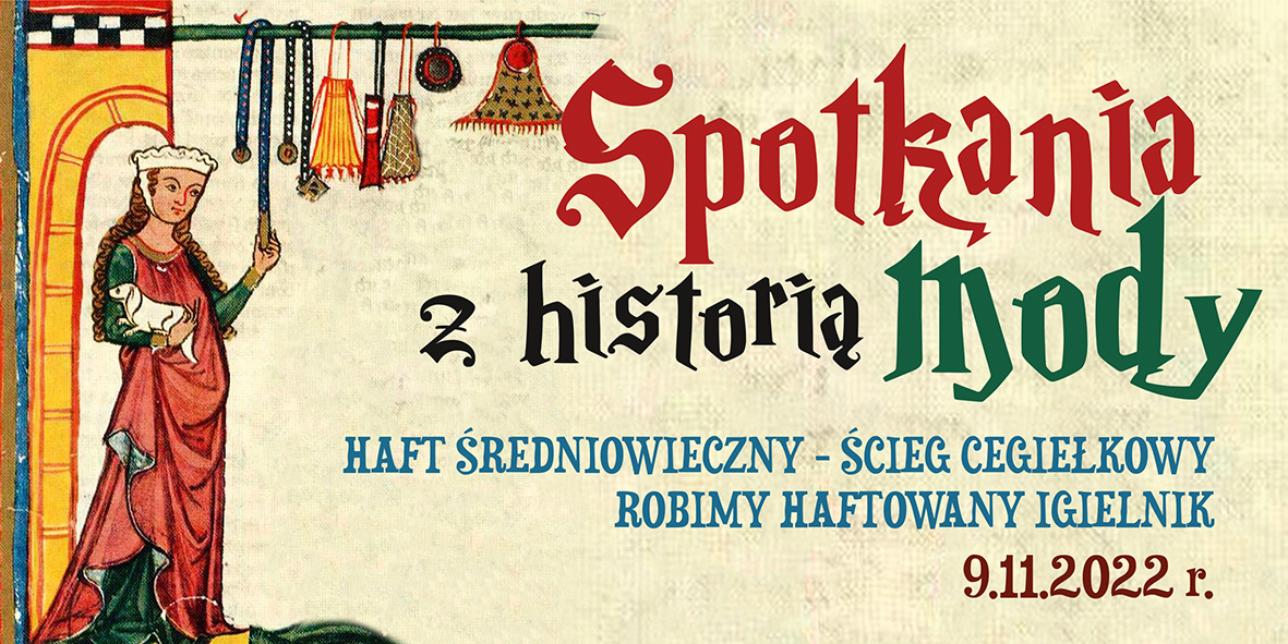 SPOTKANIA Z HISTORIĄ MODY | Haft Średniowieczny. Ścieg cegiełkowy. Robimy haftowany igielnik